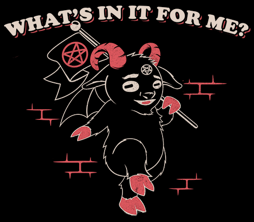 What's in it for me?